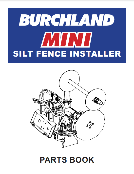 Burchland Mini XTS Silt Fence Installer Parts Book